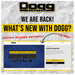 We're Back! What's new with Dogg?